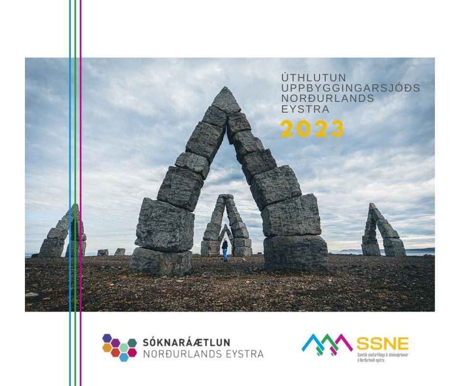 72 verkefni hlutu styrk úr Uppbyggingarsjóði Norðurlands eystra