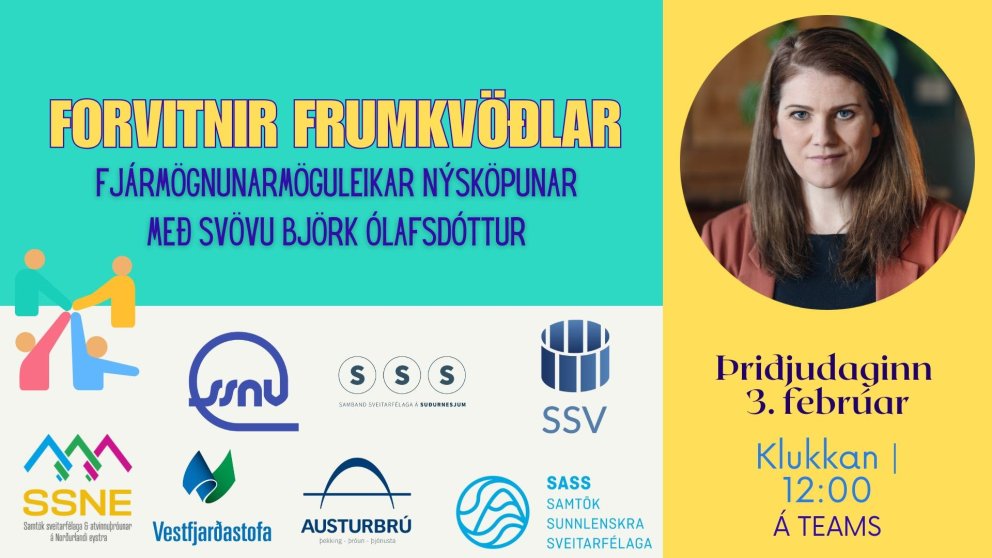 Fjármögnun sprotafyrirtækja: Svava Björk gestur á næsta viðburði Forvitinna frumkvöðla