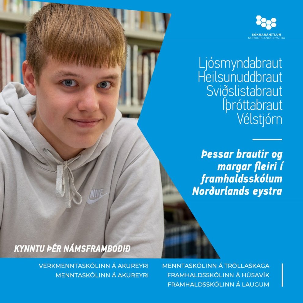 Námsframboð framhaldsskóla á NE er afar fjölbreytt