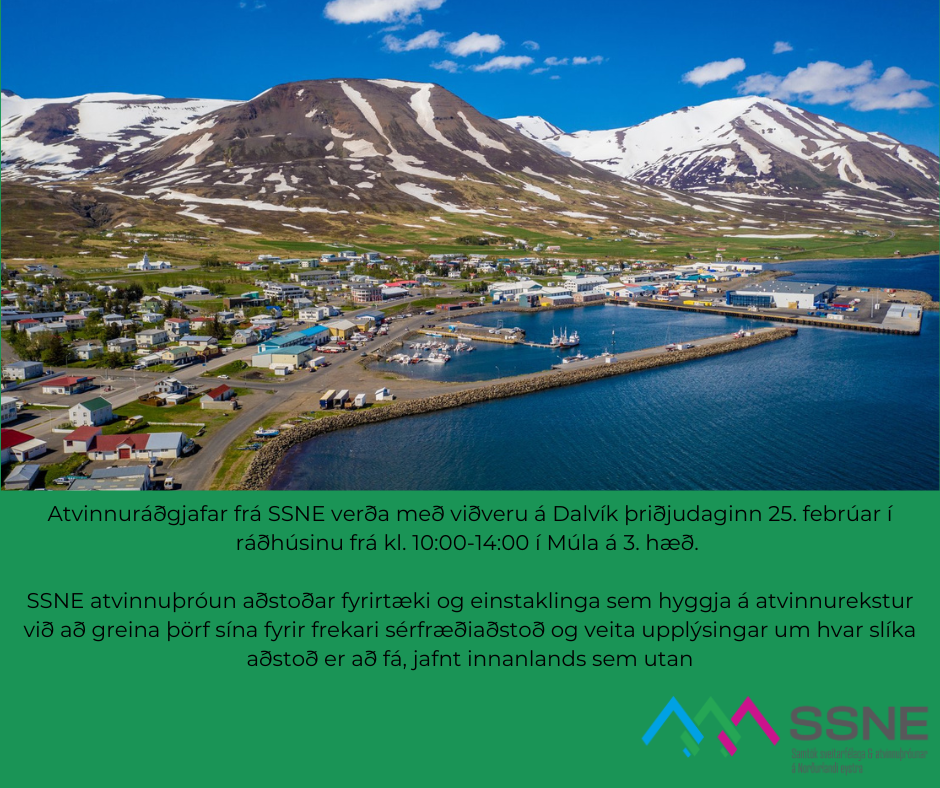 Atvinnuráðgjafar frá SSNE verða með viðveru á Dalvík