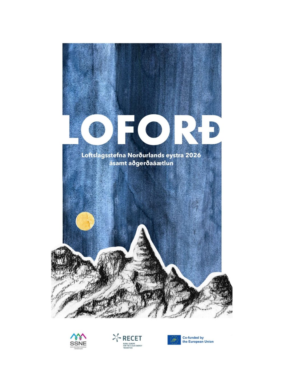 Loftslagsstefna Norðurlands eystra er fyrsta heildstæða og landshlutabundna loftslagsstefnan á lands&hellip;