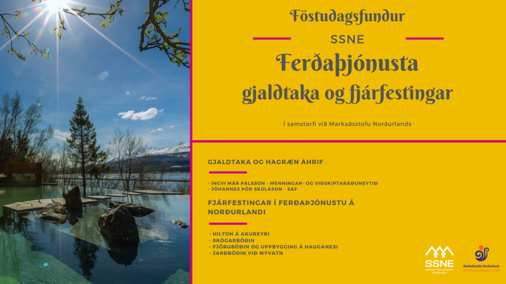 Föstudagsfundur SSNE: Ferðaþjónusta - gjaldtaka og fjárfestingar