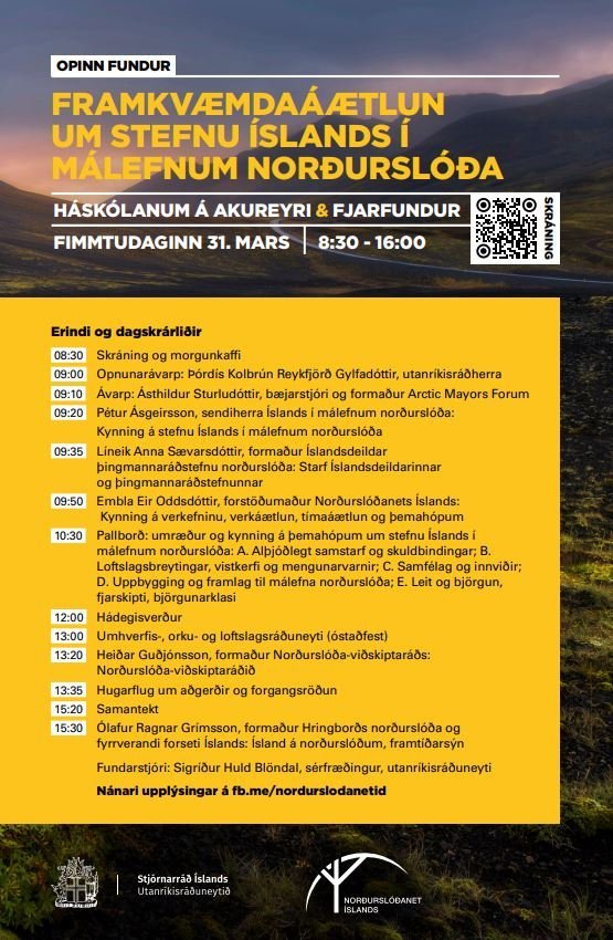 Dagskrá fundar vegna framkvæmdaáætlunar um stefnu Íslands í málefnum norðurslóða