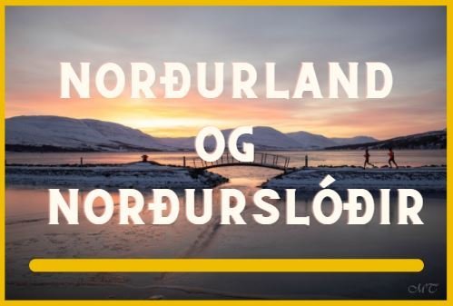 Norðurland og norðurslóðir