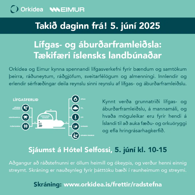 Lífgas- og áburðarframleiðsla: Tækifæri íslensks landbúnaðar
