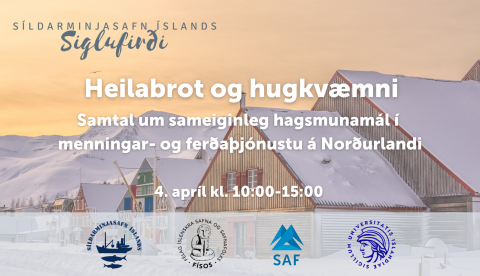 Hagsmunamál í menningar- og ferðaþjónustu á Norðurlandi - Hugkvæmni og heilabrot