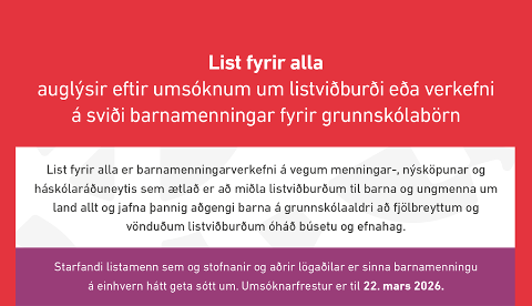 Við hvetjum listafólk, stofnanir og aðra lögaðila sem sinna barnamenningu í Landshlutanum að sækja um, sem og skóla landshlutans að nýta og njóta viðburðanna sem þeir hafa aðgengi að.